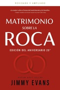 Cover: Matrimonio sobre la Roca Edici&oacute;n del Aniversario 25&deg; - Xo Publishing