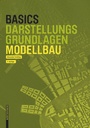 Cover: Basics Modellbau - Birkhäuser