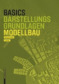 Cover: Basics Modellbau - Birkh&auml;user