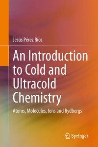 Abbildung von: An Introduction to Cold and Ultracold Chemistry - Springer