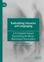 Cover: Radicalizing Literacies and Languaging - Palgrave Macmillan