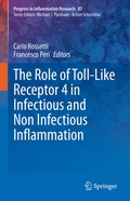 Cover: The Role of Toll-Like Receptor 4 in Infectious and Non Infectious Inflammation - Springer