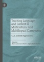 Cover: Teaching Language and Content in Multicultural and Multilingual Classrooms - Palgrave Macmillan