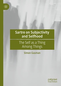 Abbildung von: Sartre on Subjectivity and Selfhood - Palgrave Macmillan