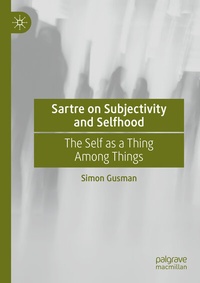 Abbildung von: Sartre on Subjectivity and Selfhood - Palgrave Macmillan