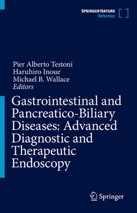 Abbildung von: Gastrointestinal and Pancreatico-Biliary Diseases: Advanced Diagnostic and Therapeutic Endoscopy - Springer