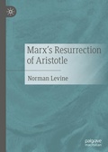 Cover: Marx's Resurrection of Aristotle - Palgrave Macmillan