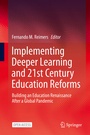 Cover: Implementing Deeper Learning and 21st Century Education Reforms - Springer