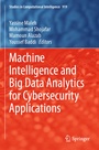 Cover: Machine Intelligence and Big Data Analytics for Cybersecurity Applications - Springer