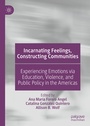Cover: Incarnating Feelings, Constructing Communities - Palgrave Macmillan
