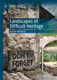 Abbildung von: Landscapes of Difficult Heritage - Palgrave Macmillan