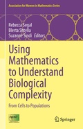 Cover: Using Mathematics to Understand Biological Complexity - Springer