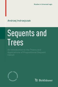 Abbildung von: Sequents and Trees - Birkhäuser