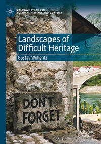 Abbildung von: Landscapes of Difficult Heritage - Palgrave Macmillan