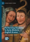 Cover: Performing Disability in Early Modern English Drama - Palgrave Macmillan