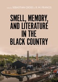 Cover: Smell, Memory, and Literature in the Black Country - Palgrave Macmillan