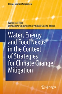 Abbildung von: Water, Energy and Food Nexus in the Context of Strategies for Climate Change Mitigation - Springer