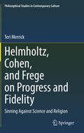 Cover: Helmholtz, Cohen, and Frege on Progress and Fidelity - Springer