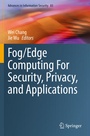 Cover: Fog/Edge Computing For Security, Privacy, and Applications - Springer