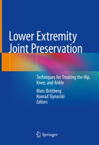 Enlarge image Cover: Lower Extremity Joint Preservation - Springer