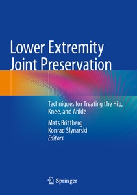 Abbildung von: Lower Extremity Joint Preservation - Springer