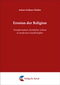 Cover: Erosion der Religion - Kovac, Dr. Verlag