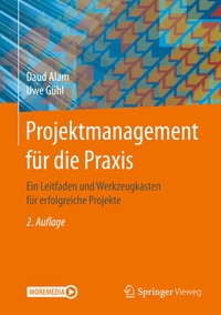 Enlarge image Cover: Projektmanagement für die Praxis - Springer Vieweg