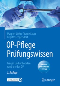 Abbildung von: OP-Pflege Prüfungswissen - Springer