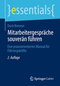 Cover: Mitarbeitergespr&auml;che souver&auml;n f&uuml;hren - Springer Gabler