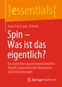Cover: Spin - Was ist das eigentlich? - Springer Spektrum