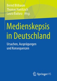 Abbildung von: Medienskepsis in Deutschland - Springer VS