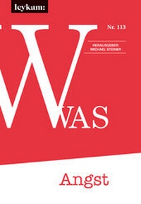 Enlarge image Cover: WAS 113 - Angst - Leykam