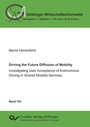 Cover: Driving the Future Diffusion of Mobility - Cuvillier Verlag