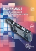 Cover: Fachkunde Industrieelektronik und Informationstechnik - Europa-Lehrmittel