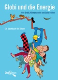 Cover: Globi und die Energie - Globi-Verlag