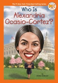 Cover: Who Is Alexandria Ocasio-Cortez? - Penguin Workshop