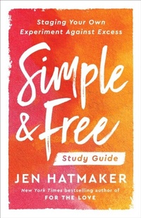 Enlarge image Cover: Simple and Free: Study Guide - Harmony/Rodale/Convergent