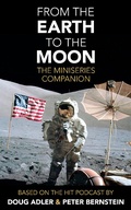 Cover: From the Earth to the Moon: The Miniseries Companion - Douglas Adler