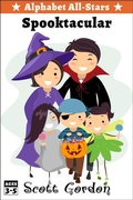 Cover: Alphabet All-Stars Spooktacular: 11 Spooky Halloween Stories for Children 9 and Up - S.E. Gordon