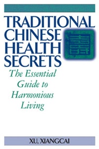 Abbildung von: Traditional Chinese Health Secrets - YMAA Publication Center
