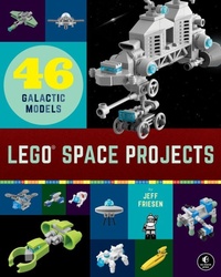 Enlarge image Cover: LEGO Space Projects - No Starch Press
