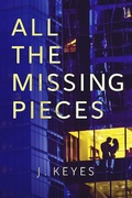 Cover: All the Missing Pieces - Julianna Keyes