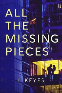 Enlarge image Cover: All the Missing Pieces - Julianna Keyes