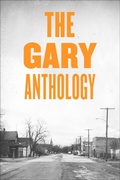 Cover: The Gary Anthology - Belt Publishing