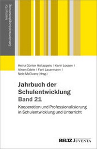 Abbildung von: Jahrbuch der Schulentwicklung. Band 21 - Beltz Juventa