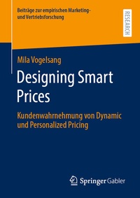 Abbildung von: Designing Smart Prices - Springer Gabler