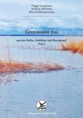 Cover: Grenzenlos frei - Verlag Andrea Schr&ouml;der