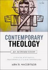 Enlarge image Cover: Contemporary Theology: An Introduction, Revised Edition - Zondervan Academic