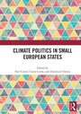 Cover: Climate Politics in Small European States - Routledge