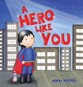 Cover: A Hero Like You - Created To Be
